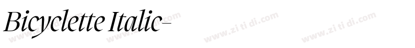 Bicyclette Italic字体转换 Bicyclette Italic字体转换